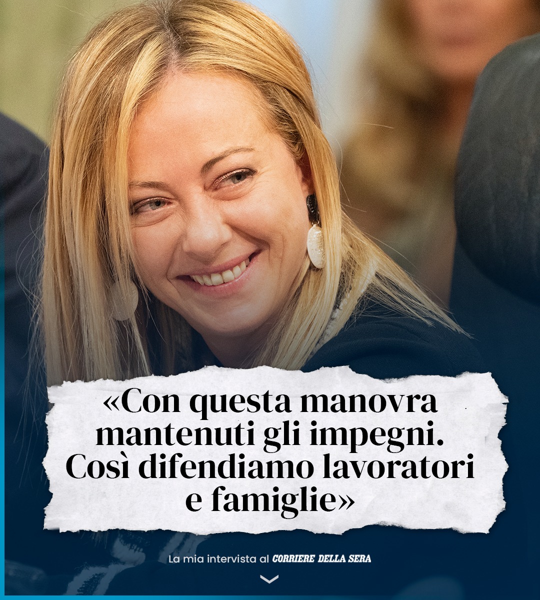 Giorgia Meloni: Di seguito la mia intervista di oggi al Corriere della Sera